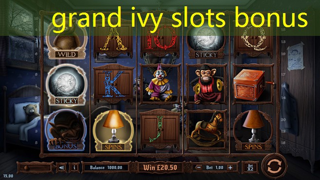 grand ivy slots bonus