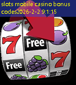 slots mobile casino bonus codes