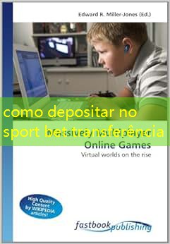 como depositar no sport bet transferência como depositar no sport bet transferência